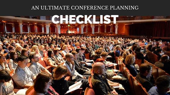 The Ultimate Conference Planning Checklist